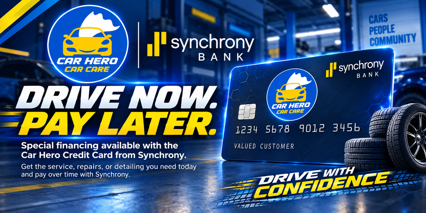 Car Hero Car Care credit card from Synchrony Bank — drive now, pay later
